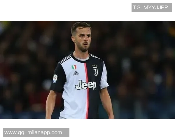 皮亚尼奇重返尤文训练基地寻求复出机会展现职业生涯新篇章